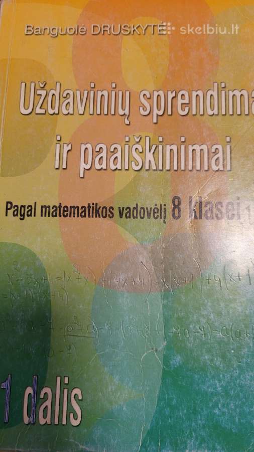 Uždavinių sprendimai ir paaiškinimai 8kl.1D. - nuotraukos Nr. 2