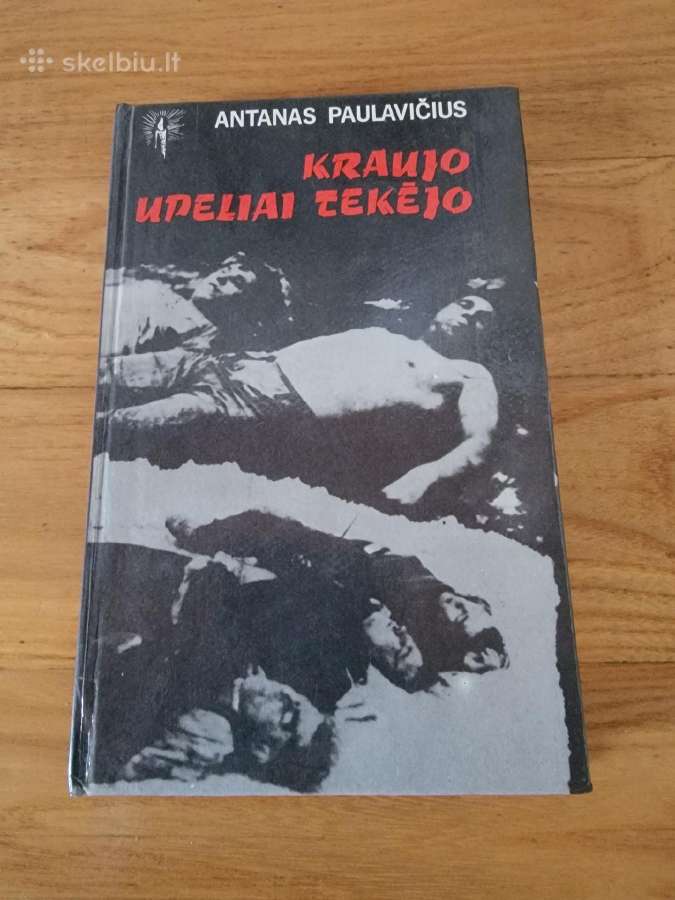 1990 m.a.paulavičius "Kraujo upeliai tekėjo"