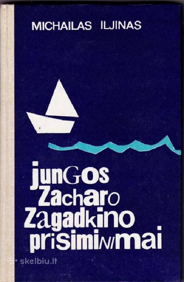 Jungos Zacharo Zagadkino prisiminimai