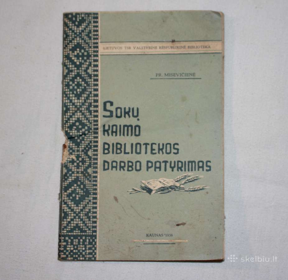 Sokų kaimo bibliotekos darbo patyrimas 1956m.