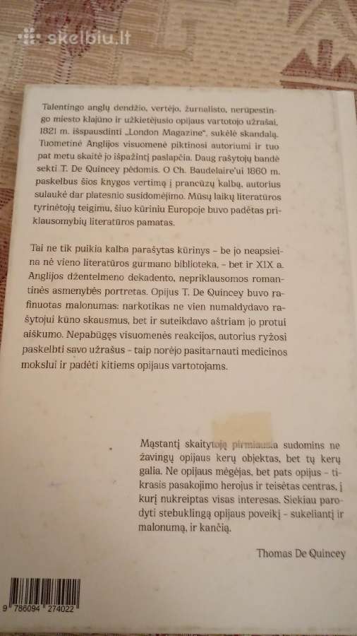 Anglo opijaus mėgėjo išpažintis
