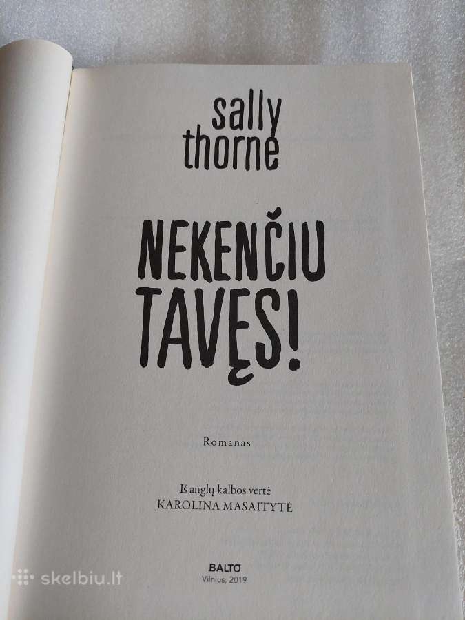 Nekenčiu tavęs ! - nuotraukos Nr. 2
