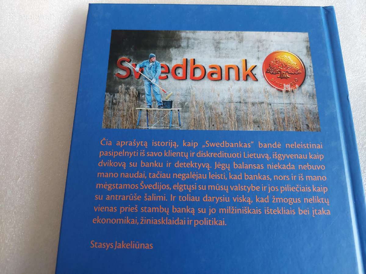 Žmogus prieš banką. Swedbanko byla - nuotraukos Nr. 4