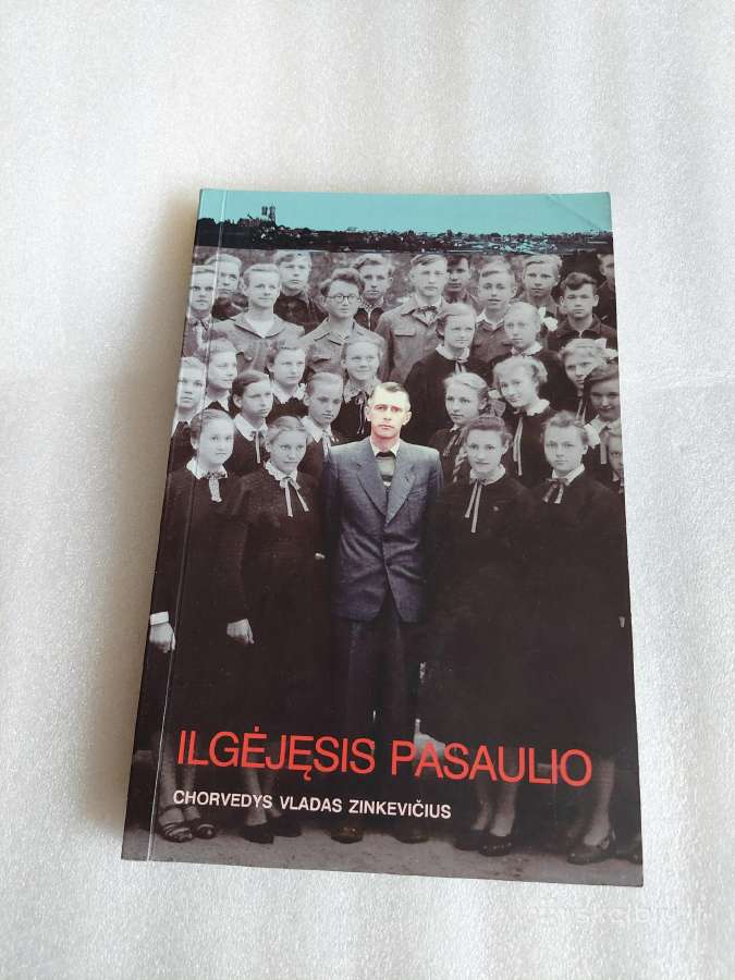 Ilgėjęsis pasaulio. Chorvedys Vladas Zinkevičius