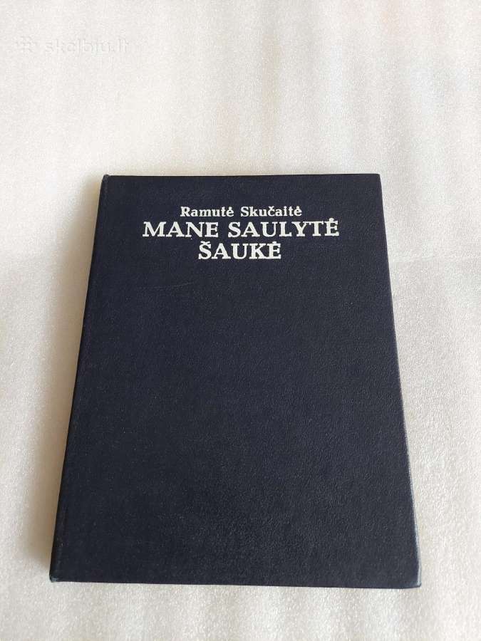 Mane saulytė šaukė