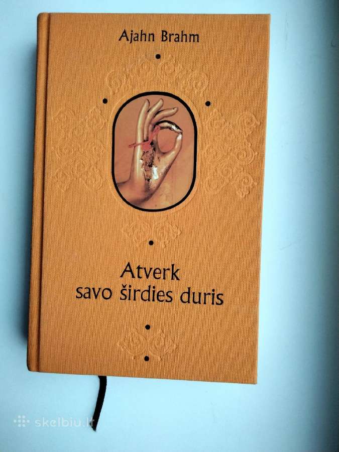 A. Brahm. Atverk savo širdies duris