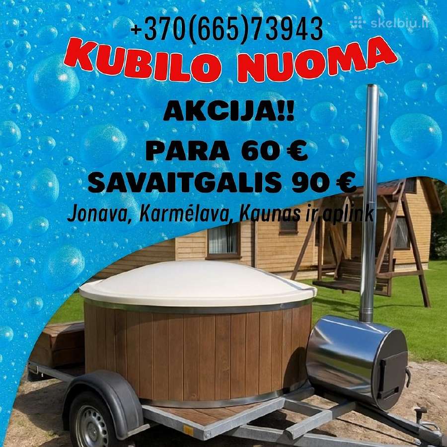Mobilus kubilas ir Mobili pirtis nuoma nuo 60 eur.