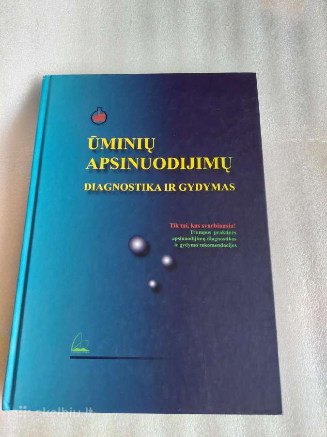 Ūminių apsinuodijimų diagnostika ir gydymas