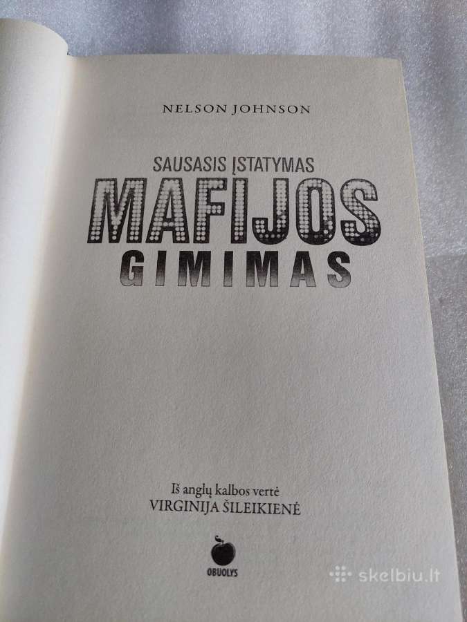 Sausasis įstatymas. Mafijos gimimas - nuotraukos Nr. 2