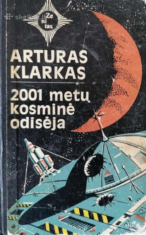 A. Klarkas "2001 metų kosminė odisėja"