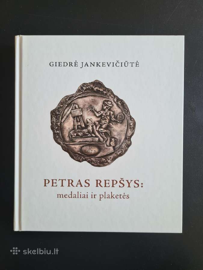 Petras Repšys: medaliai ir plaketės. Jankevičiūtė