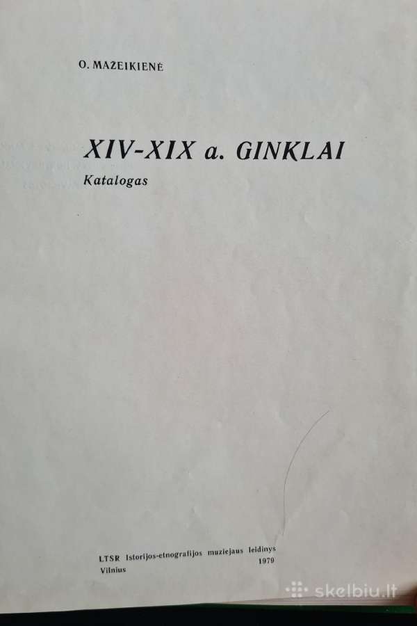 "Xiv – XIX a. ginklai". O. Mažeikienė. 1979 m. - nuotraukos Nr. 2