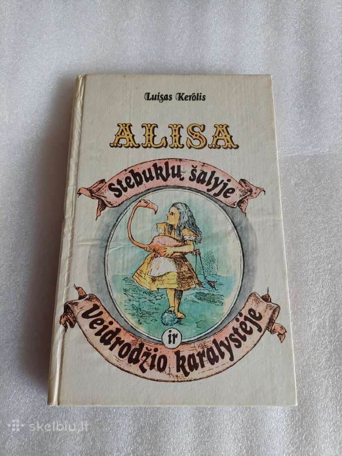 Alisa Stebuklų šalyje ir Veidrodžio karalystėje