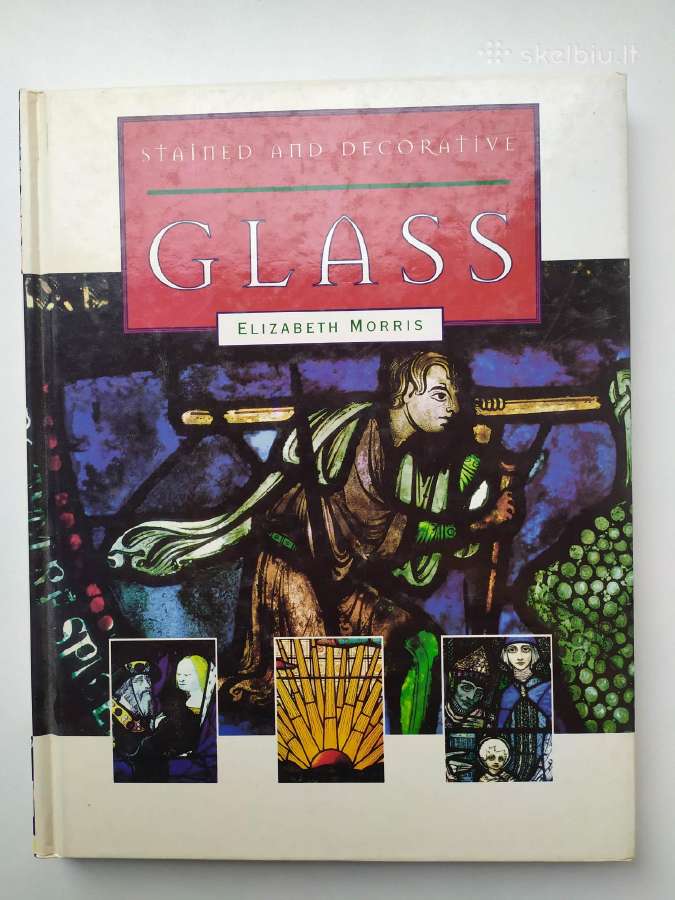 Parduodama knyga „Stained and Decorative Glass“