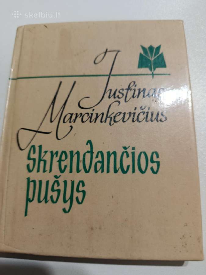 Justinas Marcinkevičius.skrendančios pušys