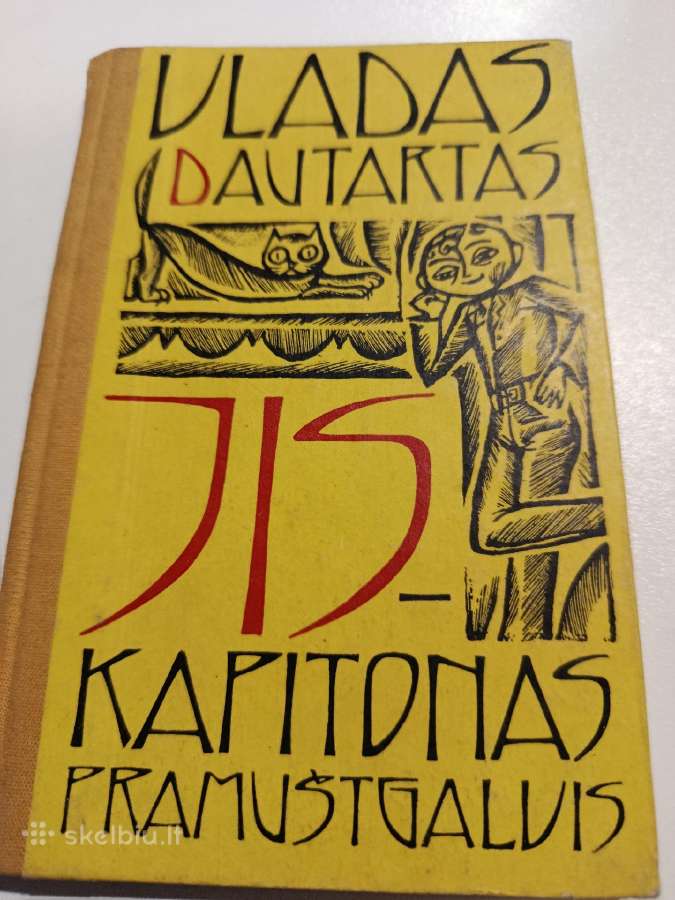 Vladas Dautartas.jis kapitonas pramuštgalvis.