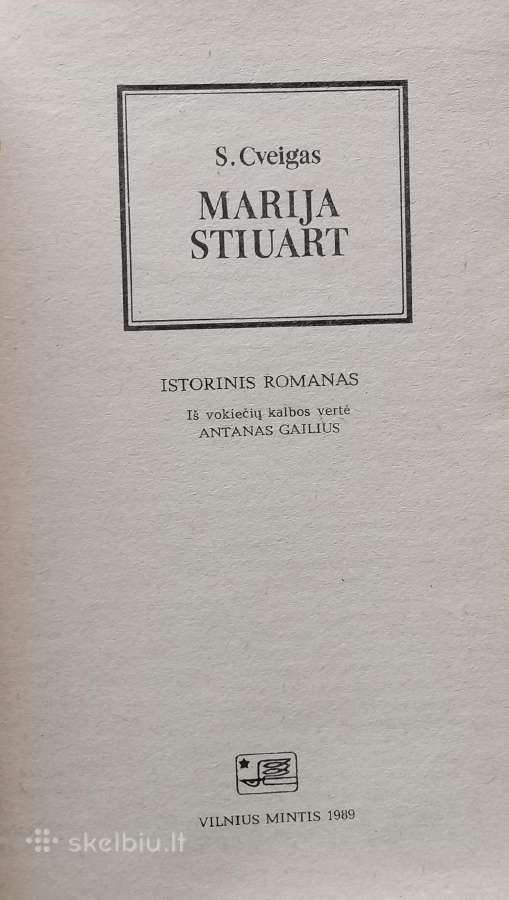 S. Cveigas "Marija Stiuart" - nuotraukos Nr. 2