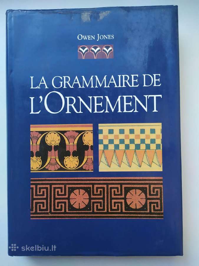 "La Grammaire de lornement" – Owen Jones