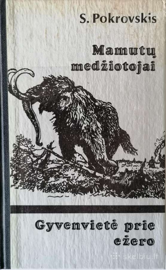 S. Pokrovskis "Mamutų medžiotojai"