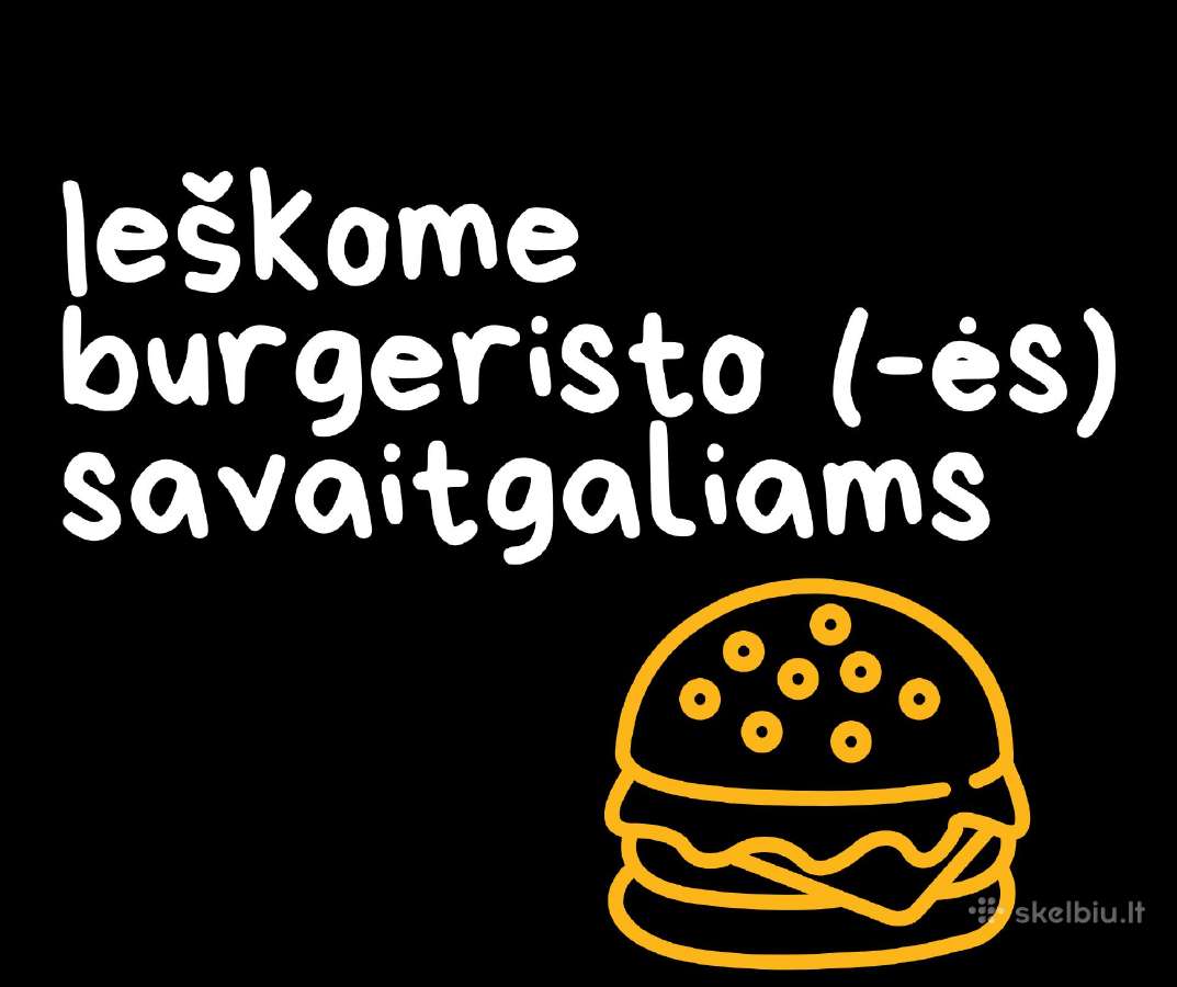 Ieškome virėjos (-o) Vilniuje savaitgaliams!