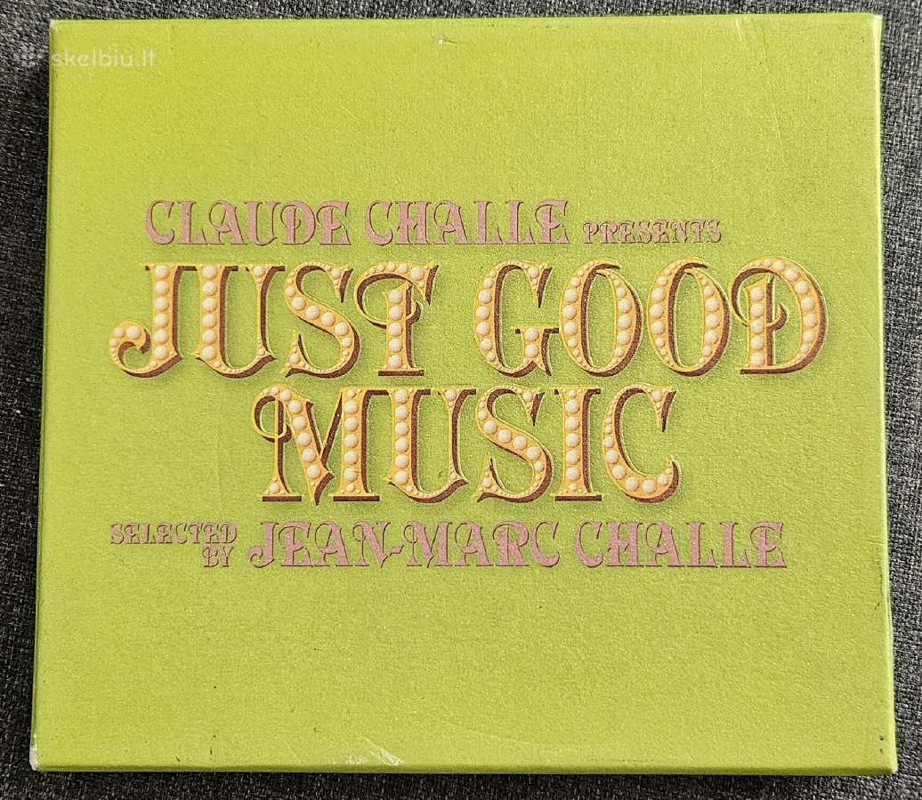 Claude Challe-just Good Music