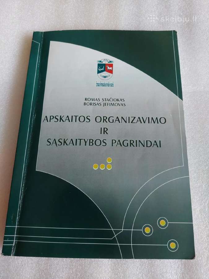 Apskaitos organizavimo ir sąskaitybos pagrindai
