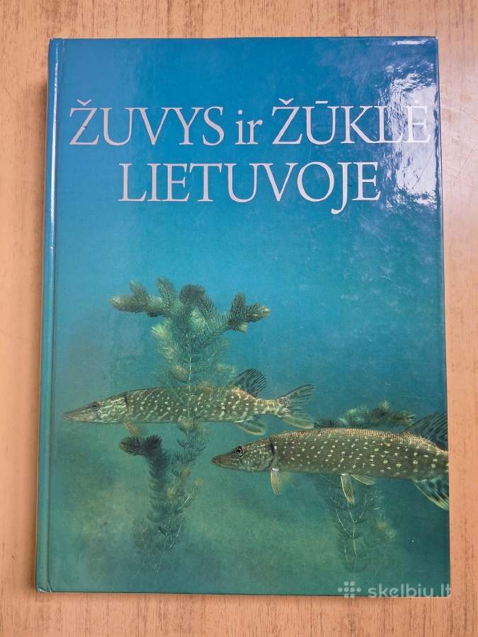 Žuvys ir žūklė Lietuvoje. 2009m.