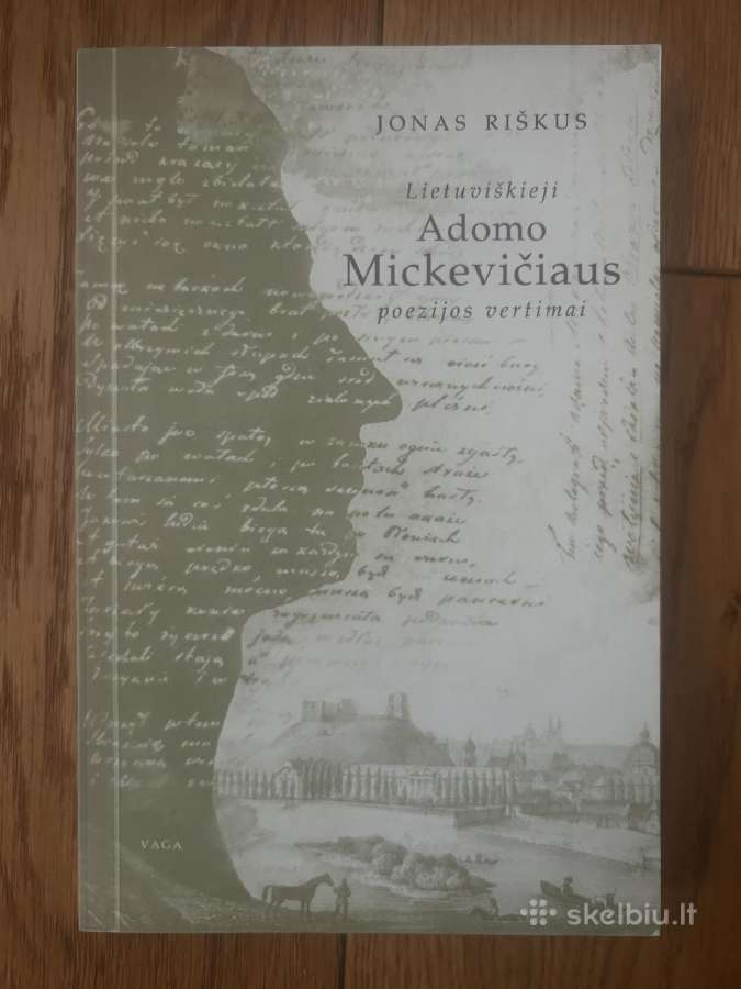 Lietuviškieji Adomo Mickevičiaus poezijos vertimai