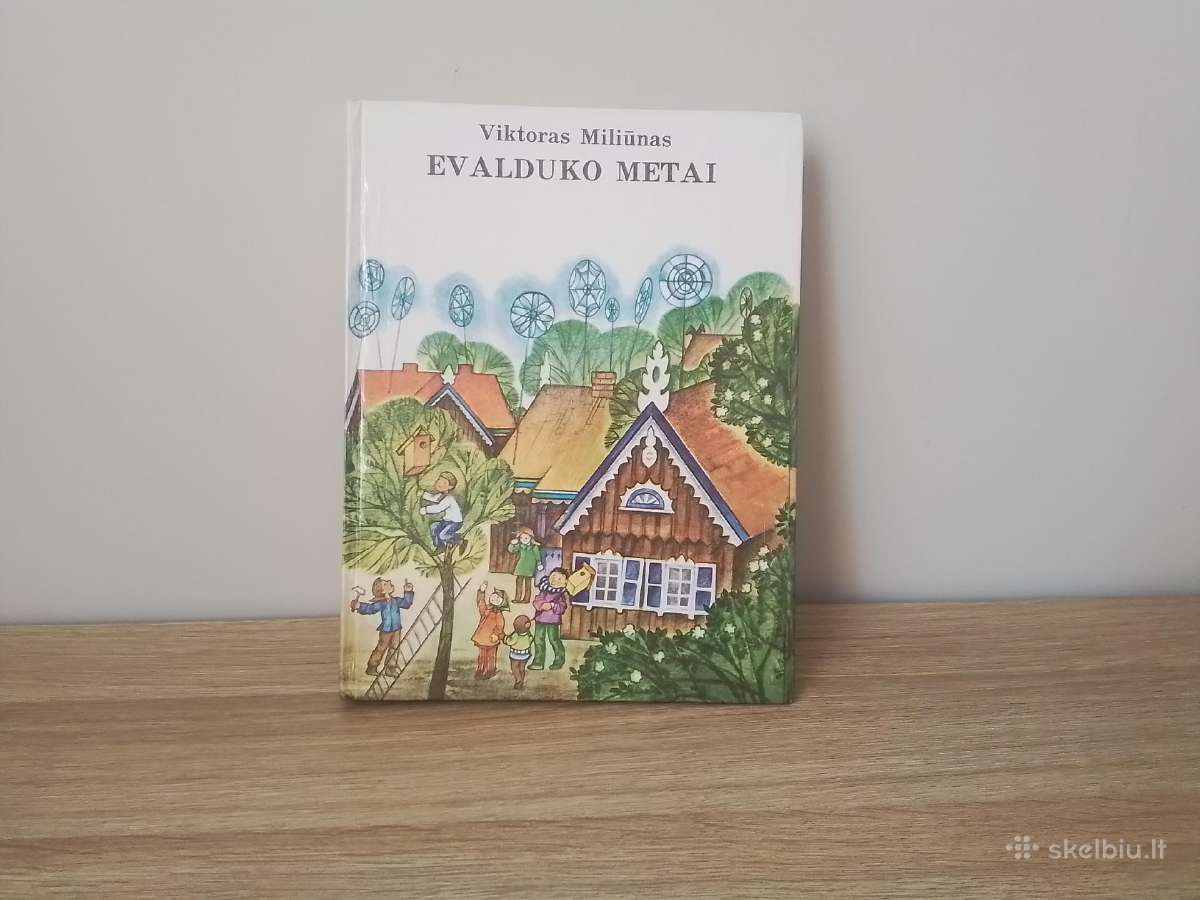 V. Miliūnas" Evalduko metai"