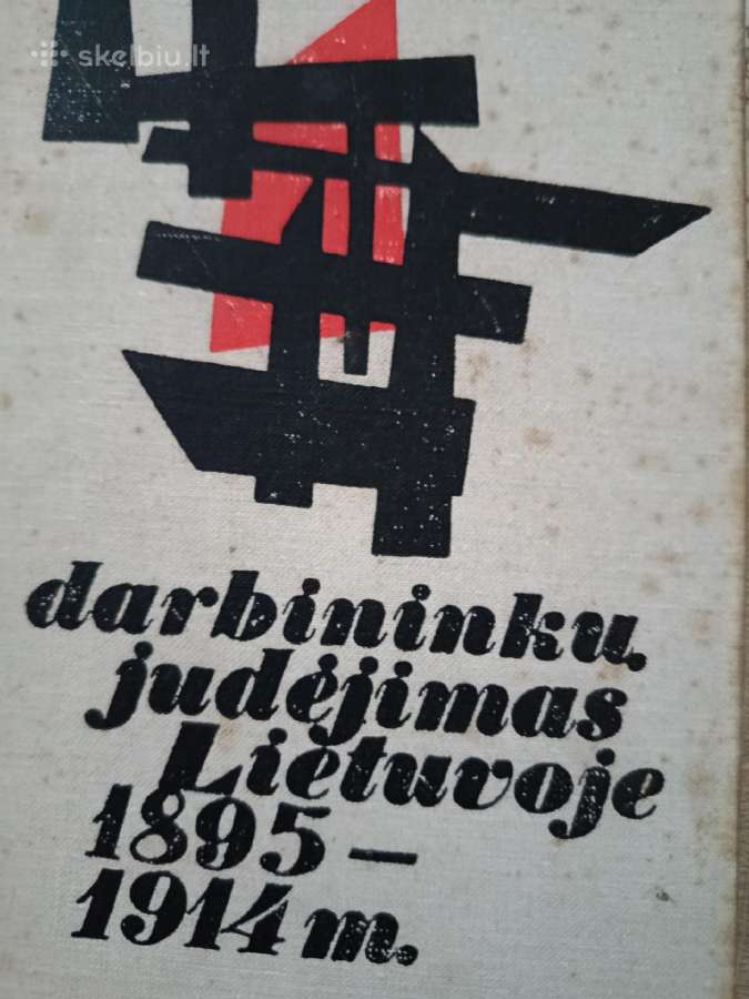 E. Griškūnaitė Darbininkų judėjimas Lietuvoje 1895