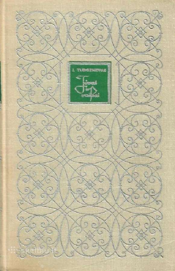 I.turgenevas"tėvai ir Vaikai" (1968)