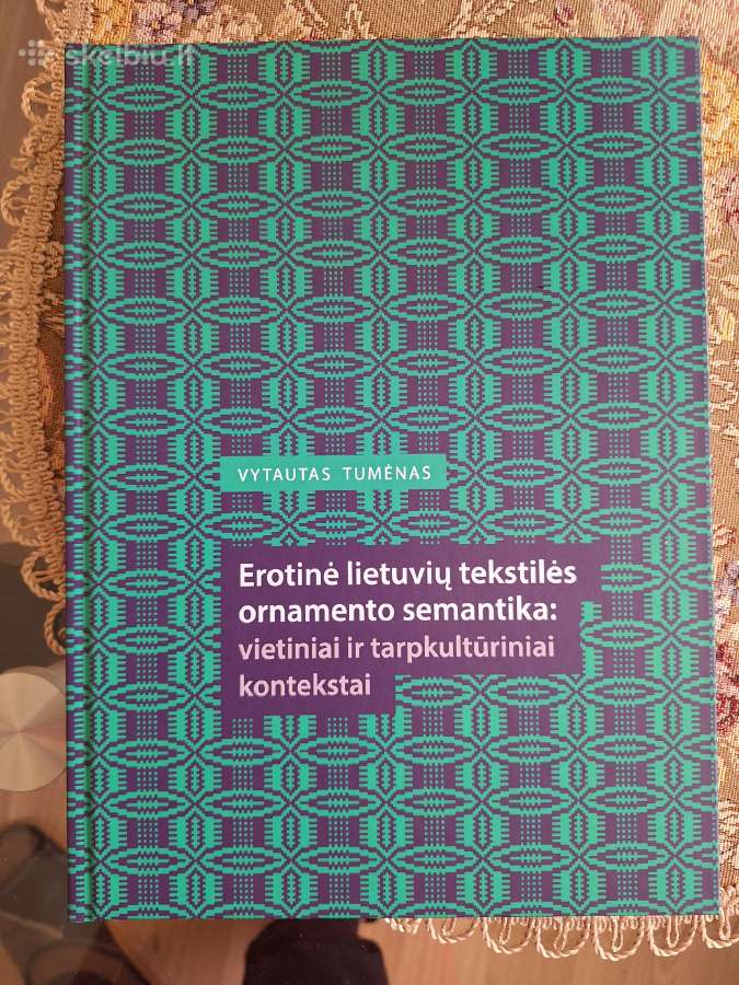 Erotinė lietuvių tekstilės ornamento semantika