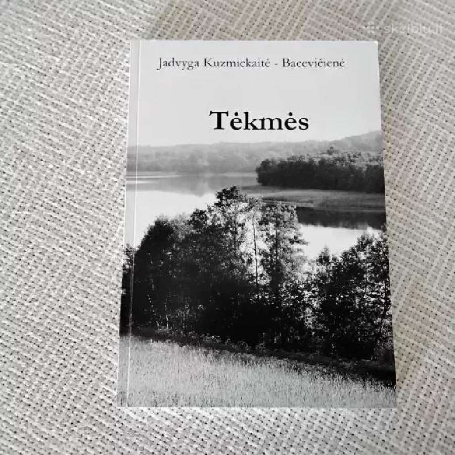 Tėkmės Jadvyga Kuzmickaitė - Bacevičienė