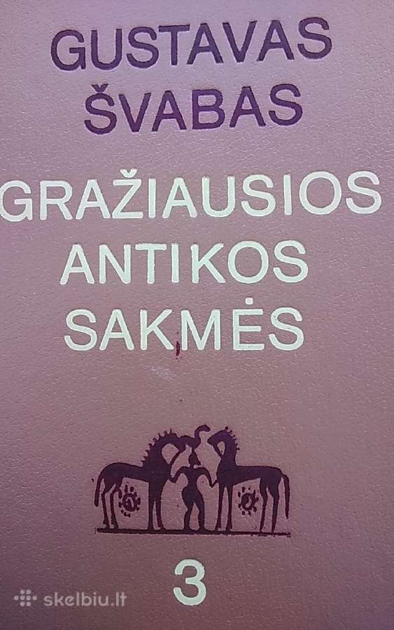Gražiausios Antikos sakmės (3 dalis)