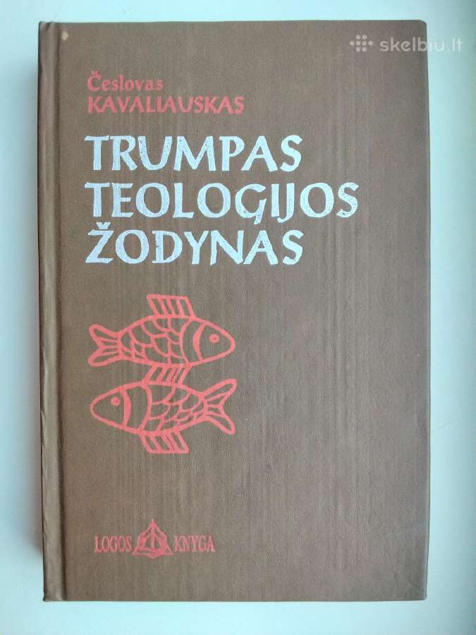 Č. Kavaliauskas. Trumpas teologijos žodynas