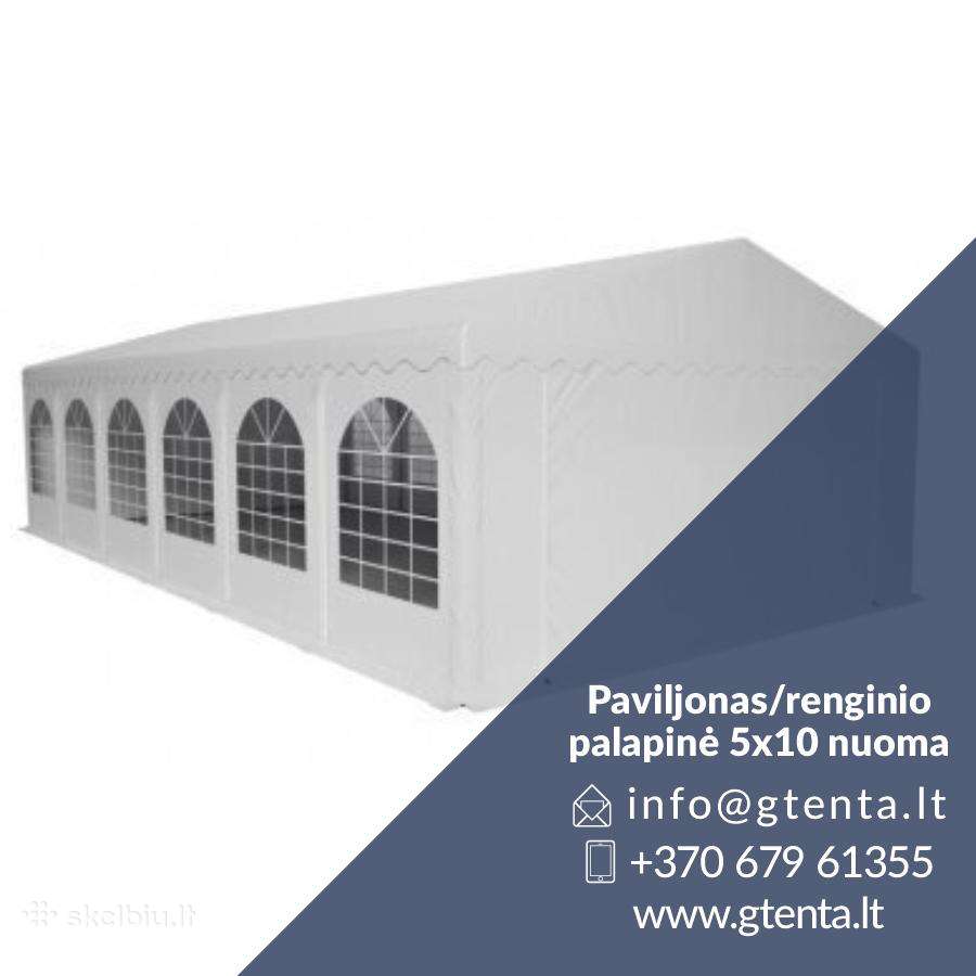 Paviljonas/renginio palapinė 5x10 nuoma