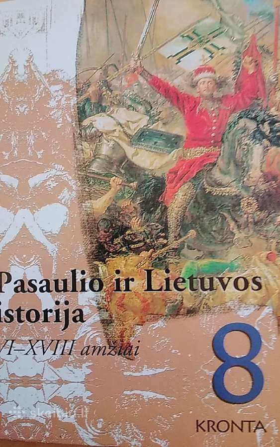 Pasaulio ir Lietuvos istorija Vi-XVIII amžiai
