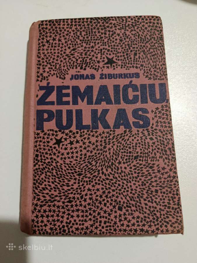 J.žiburkus. žemaičių pulkas