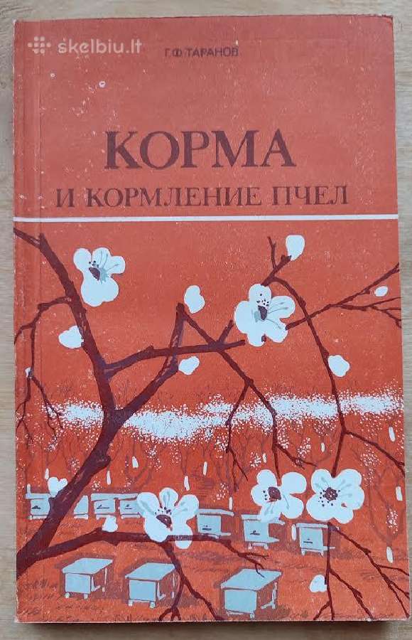 Knyga bitininkams „Bičių maistas ir maitinimas“.