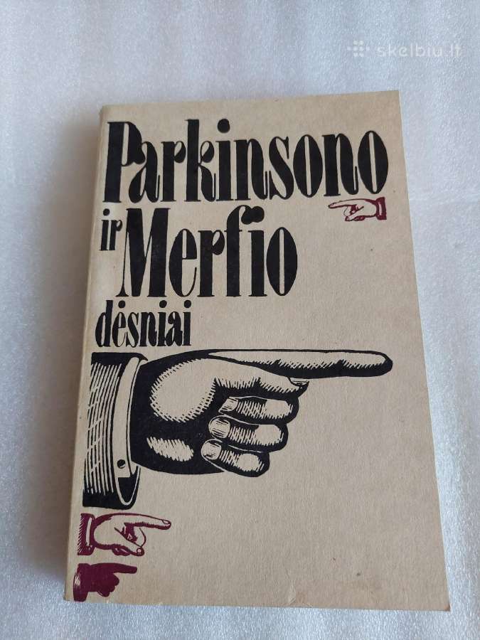 Parkinsono ir Merfio dėsniai