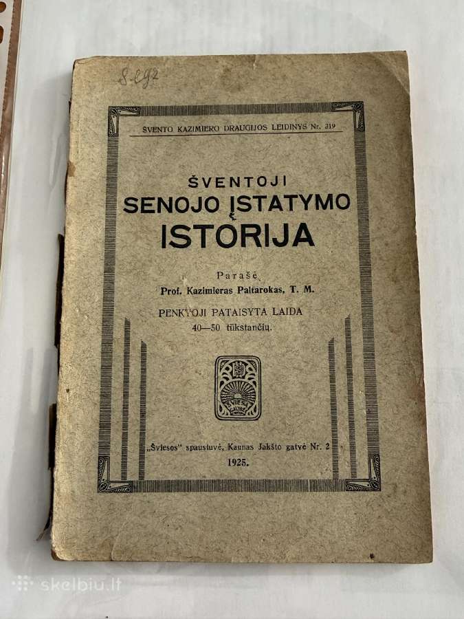 Šventoji senojo įstatymo istorija 1925 m.