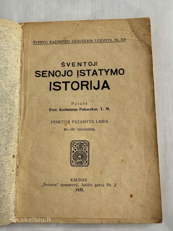 Šventoji senojo įstatymo istorija 1925 m. - nuotraukos Nr. 2