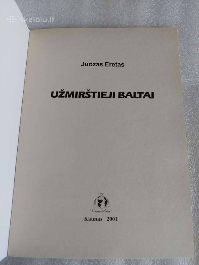 Užmirštieji baltai - nuotraukos Nr. 2