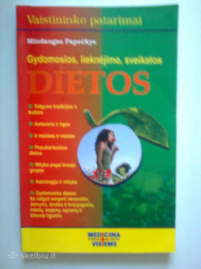 "Gydomosios, lieknėjimo, sveikatos dietos"