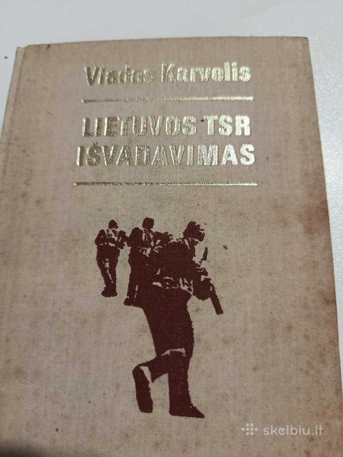 V.karvelis.lietuvos Tsr išvadavimas.