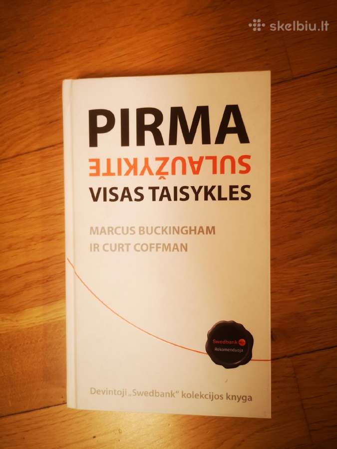 Pirma sulaužykite visas taisykles
