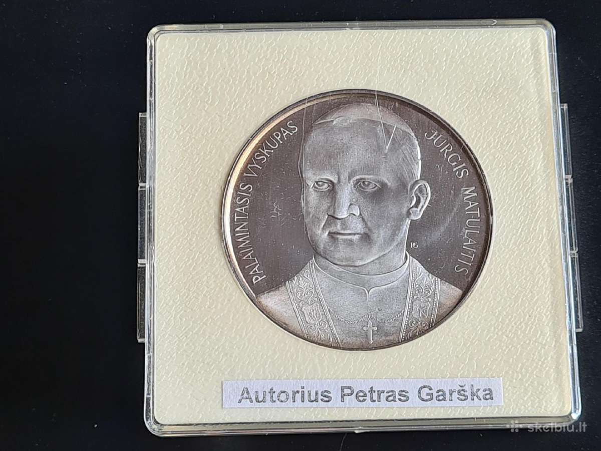 Medalis Palaim. vyskupas Jurgis Matulaitis. Garška