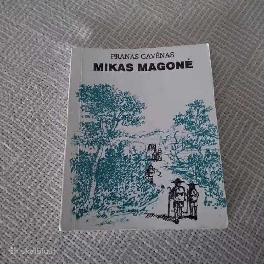 Mikas Magonė Gavėnas Pranas