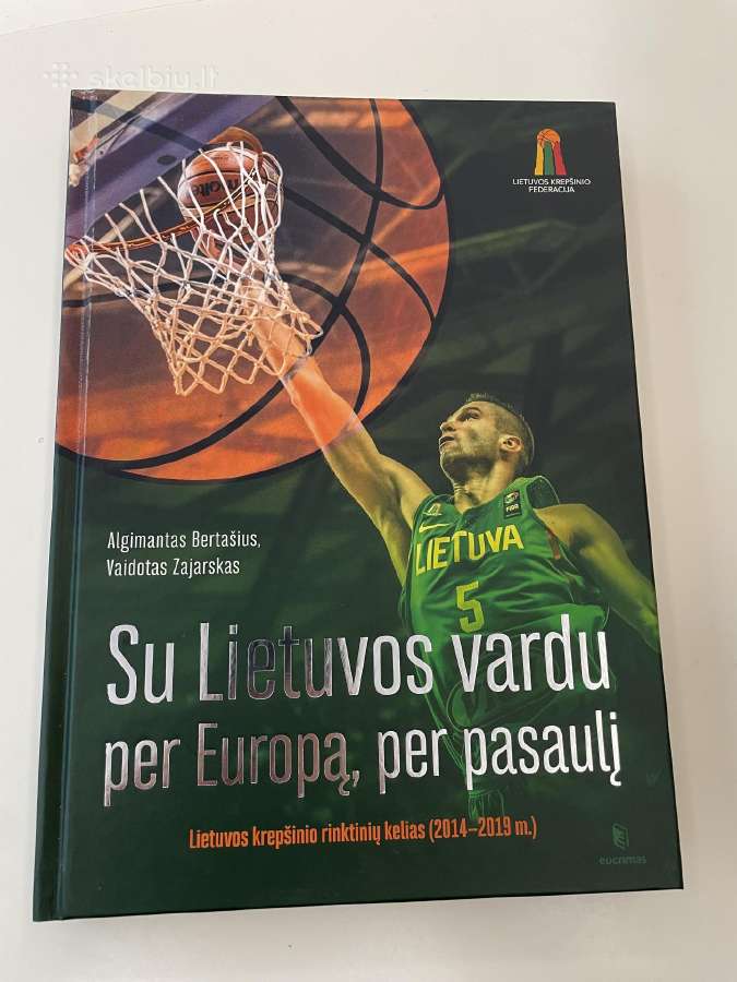 Su Lietuvos vardu per Europą,per pasaulį 2014-2019
