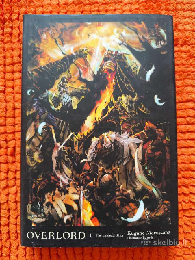 Kugane Maruyama „Overlord 1: The Undead King“